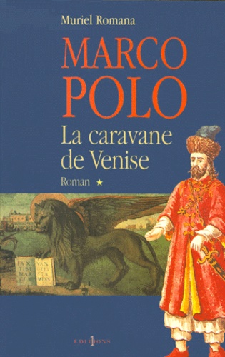 Marco Polo Volume 1