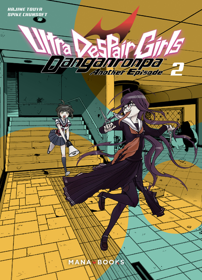 Danganronpa Another Episode : Ultra Despair Girls Volume 2