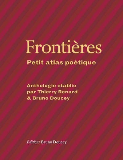 Frontières - Petit Atlas Poétique