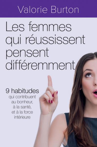 Les femmes qui réussissent pensent différemment