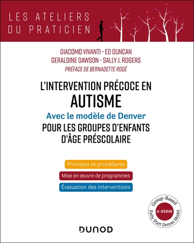 L'intervention précoce en autisme avec modèle de Denver pour les groupes d'enfants d'âge préscolaire