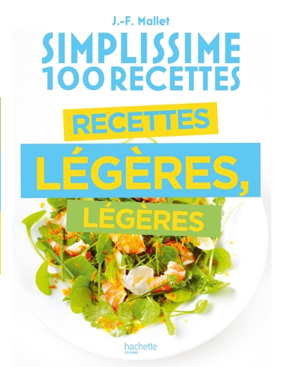 Simplissime Recettes légères, légères