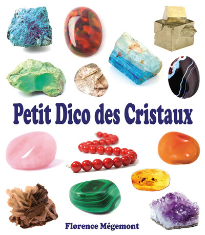 Petit Dico Des Cristaux