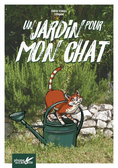 Un jardin pour mon chat - Serge Schall