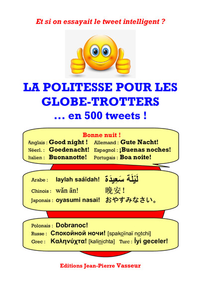 La Politesse Pour Les Globe-Trotters... En 500 Tweets!