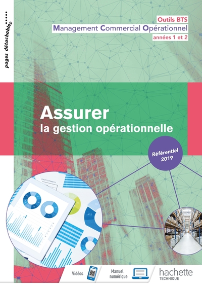 Outils Bts Assurer La Gestion Opérationnelle 1re Et 2 Année Bts Mco - Livre Élève - Éd. 2019