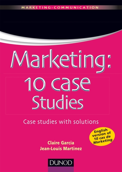 1 - Marketing : 10 case studies