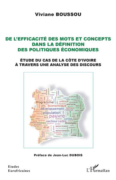 De l'efficacité des mots et concepts dans la définition des politiques économiques