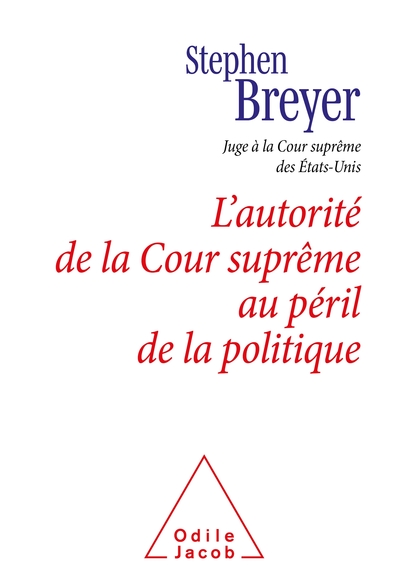 L'Autorité de la Cour suprême au péril de la politique