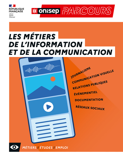 Les métiers de l'information et de la communication - Collectif