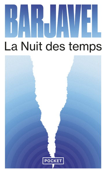 La Nuit Des Temps - René Barjavel