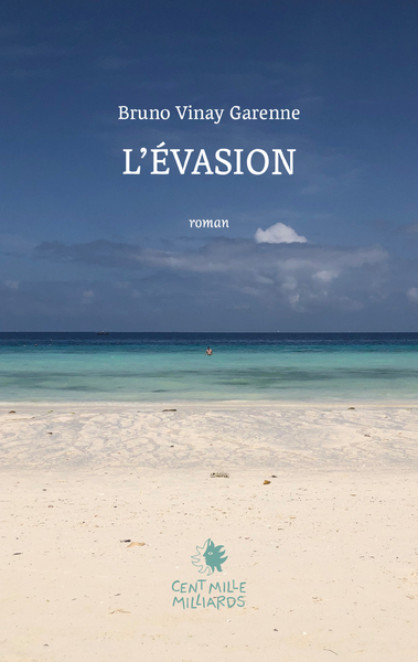 L'évasion