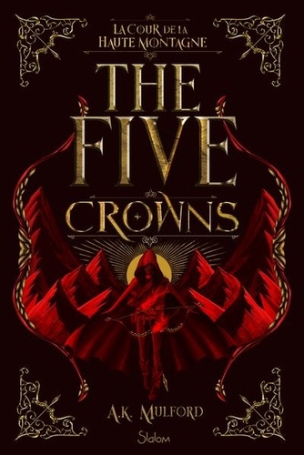 The Five Crowns Volume 1