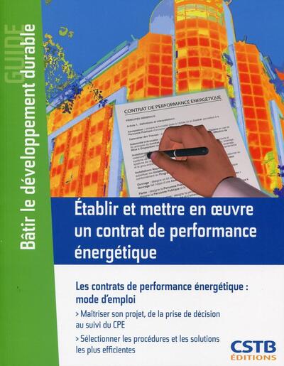 Établir et mettre en oeuvre un contrat de performance énergétique