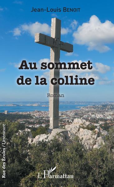 Au sommet de la colline