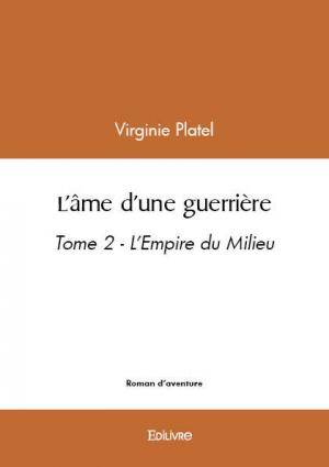 L’âme d’une guerrière - tome 2