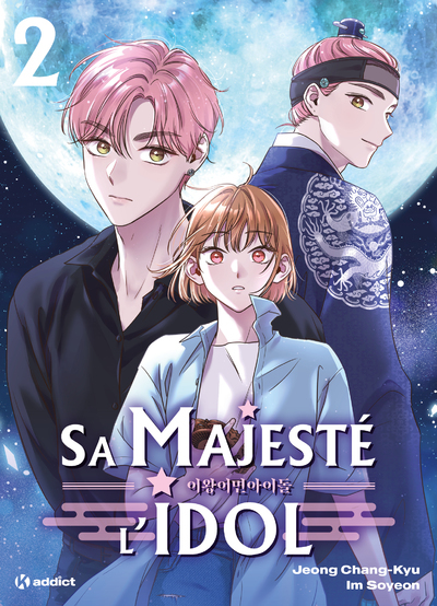 Sa Majesté l'Idol Volume 2