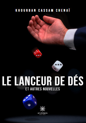 Le lanceur de dés et autres nouvelles