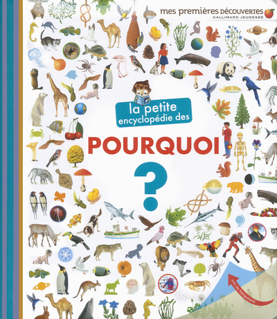 La petite encyclopédie des pourquoi