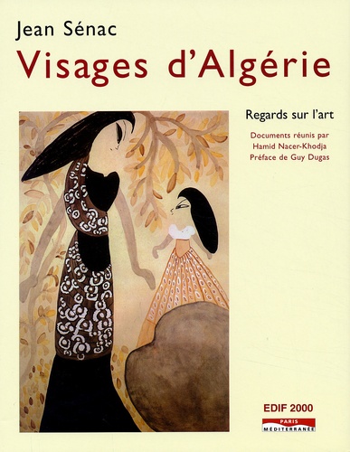 Visages d'Algérie - Jean Sénac