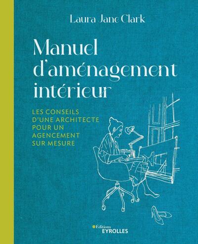 Manuel d'aménagement intérieur