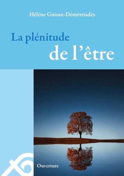 La plénitude de l'être