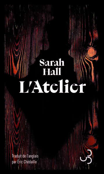 L'atelier - Sarah Hall