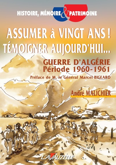 Assumer à vingt ans! Témoigner aujourd'hui