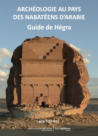 Archéologie au pays des Nabatéens d'Arabie