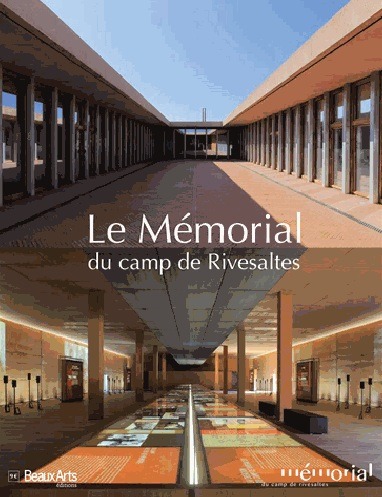 Le Mémorial Du Camp De Rivesaltes