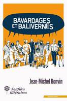 Bavardages et balivernes