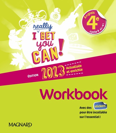 I Really Bet You Can! Anglais 4e (2023) - Workbook - Frédéric André, Frédérique Denoix-Smart, Anne Doublet, Guillaume Ogier, Emmanuel Vesse