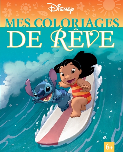 Disney Classiques - Mes Coloriages De Rêve