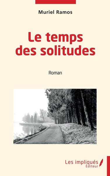 Le temps des solitudes