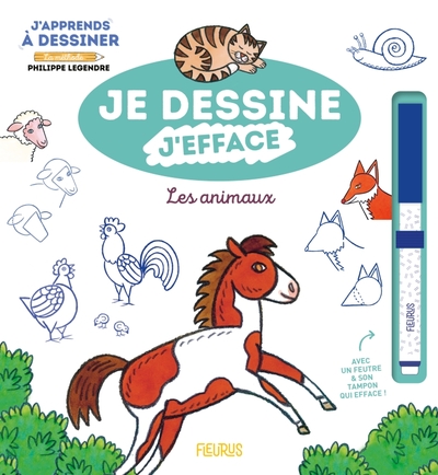 Je dessine, j'efface   J'apprends à dessiner les animaux