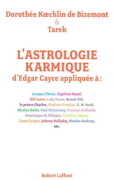 L'Astrologie karmique d'Edgar Cayce appliquée