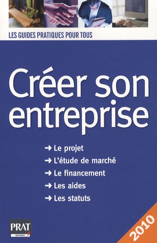 Creer Son Entreprise Edition 2010