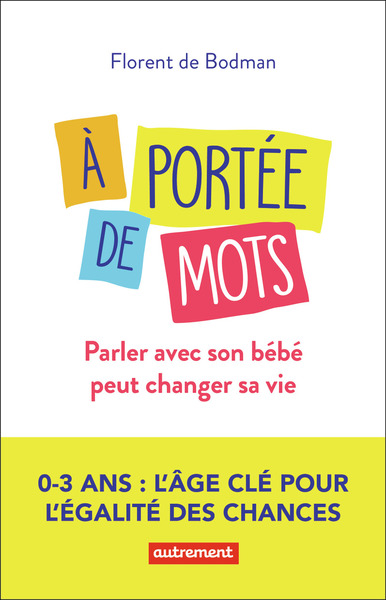 À portée de mots - Florent de Bodman