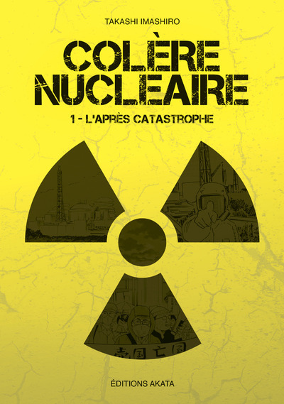 Colère nucléaire Volume 1