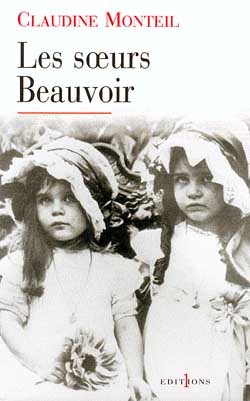 Les Soeurs Beauvoir - Claudine Monteil