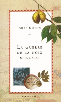 La guerre de la noix de muscade