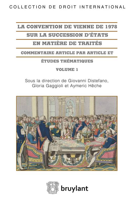 La convention de Vienne de 1978 sur la succession d'États en matière de traités