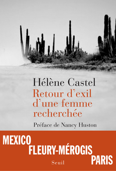 Retour d'exil d'une femme recherchée - Hélène Castel