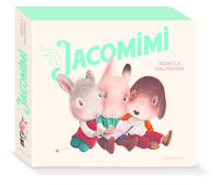 Jacomimi - Rébecca Dautremer