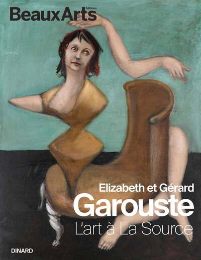 Elizabeth & Gérard Garouste, L'Art À La Source, Au Palais Des Arts Et Du Festival – Villa Les Roches Brunes, Dinard