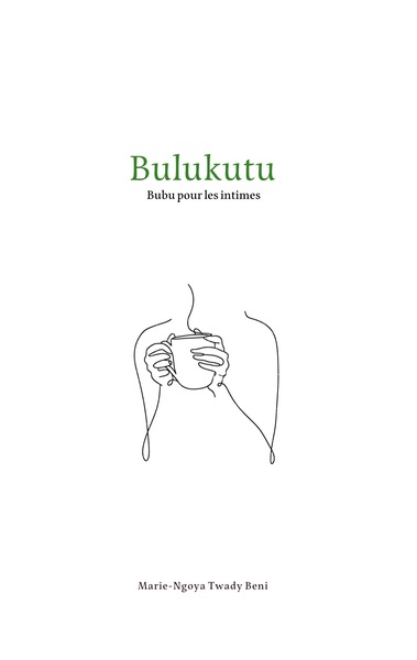 Bulukutu - Marie-Ngoya Twady Beni