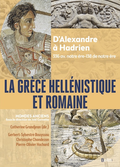 La Grèce hellénistique et romaine