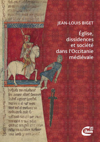 Église, Dissidences Et Société Dans L'Occitanie Médiévale