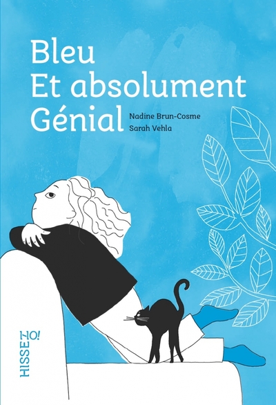 Bleu et absolument génial - Nadine BRUN-COSME