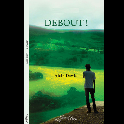 Debout ! - Alain Dawid